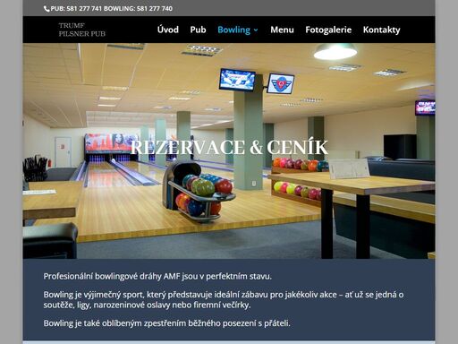možnosti rezervace bowlingu. ceník bowlingových drah a otevírací doba.