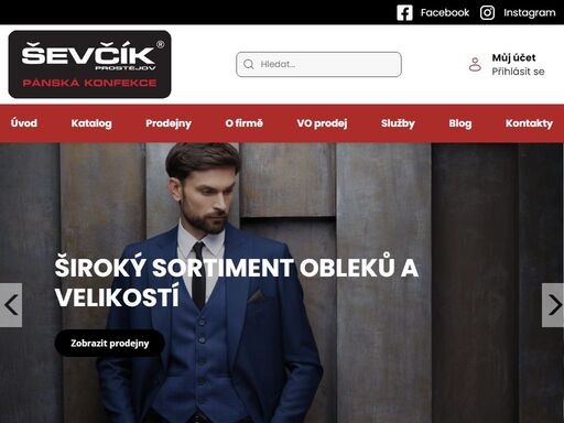 konfekce, obleky, saka, kalhoty, pánská móda, prostějov, pelhřimov, kolín,havlíčkův brod, nadměrné, ševčík, oděvy, košile, kabáty, bundy pánské obleky nabízíme levně–vysoká kvalita, přijatelná cena. vybere si u nás manažer, ženich svatební oblek, student-oblek do tanečních, k maturitě, závěrečným zkouškám, promoci. nabízíme nadměrné i zkácené velikosti nebo vám oblek ušijeme na míru.