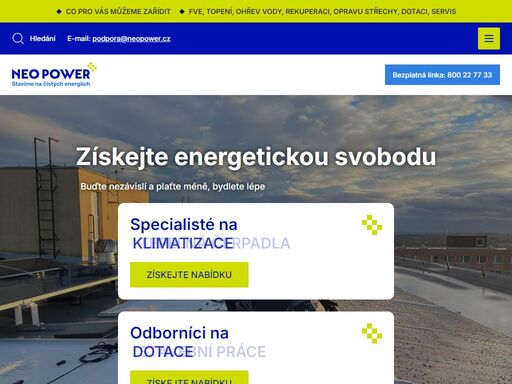 neopower chytré řízení vám pomůže uspořit až 75 % nákladů za energie. vybrané technologie a naši řemeslníci vám zajistí komfort bydlení.