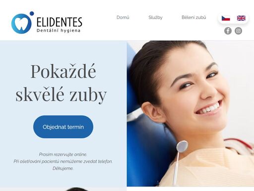 elidentes dentální hygiena praha 6. pokaždé skvělé zuby. perfektně udržované zuby pro vás i celou rodinu. dentální hygiena dejvice. 