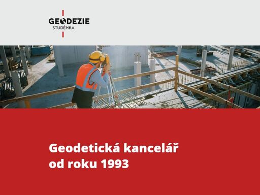 geodetické práce pro katastr nemovitostí a ve výstavbě, smlouvy pro převody nemovitostí v katastru nemovitostí