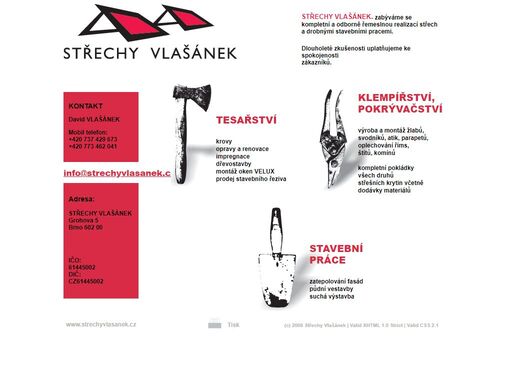 střechy vlašánek - tesařství, klempířství, pokrývačství, stavební práce - zabýváme se kompletní a odborně řemeslnou realizací střech a drobnými stavebními pracemi.