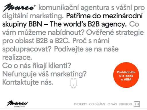 komunikační agentura se zaměřením na digitální multikanálový marketing. specializace na b2b i b2c strategie. člen mezinárodní agenturní sítě.
