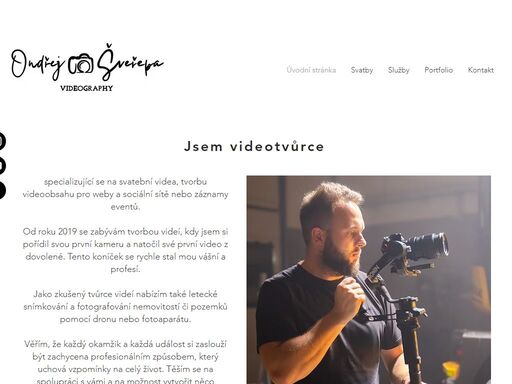 hledáte někoho, kdo zachytí vaše svatební okamžiky? vyžadujete hlavně spolehlivost a profesionální jednání? proto mě neváhejte kontaktovat. ondřej šveřepa videography