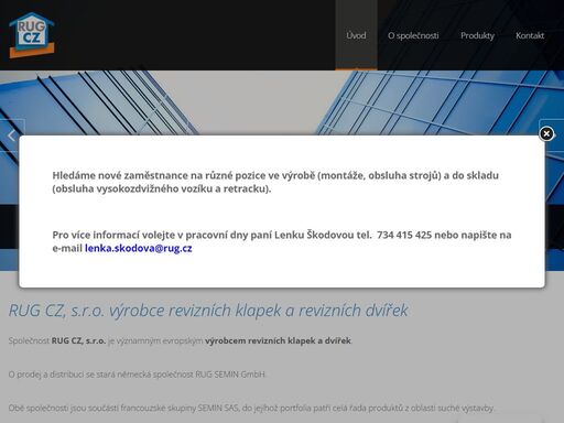společnost riegelhof & gärtner gmbh (rug), zaujala na německém a evropském trhu vedoucí významné místo jako výrobce revizních klapek a revizních dvířek.
