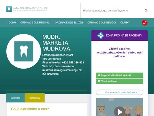 zubní ordinace praha 5. mudr. markéta mudrová poskytuje odbornou záchovnou i estetickou stomatologickou péči s důrazem na prevenci