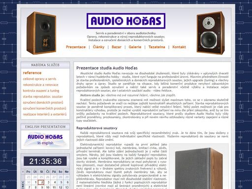 servis, opravy a rekonstrukce reproduktorových soustav včetně osazení novými reproduktory. vývoj a stavba nových reproduktorových soustav. poradenství v oboru akustiky a audio zařízení. instalace a ozvučení domácích a komerčních prostorů.