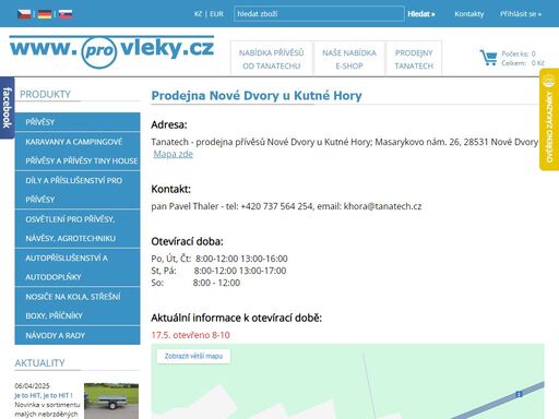 adresa: tanatech - prodejna přívěsů nové dvory u kutné hory; masarykovo nám. 26, 28531 nové dvory mapa zde kontakt: pan pavel thaler - tel: +420 737 564 254, email: khora@tanatech.cz otevírací doba: po, út, čt: náhradní díly pro přívěsy a přívěsné vozíky