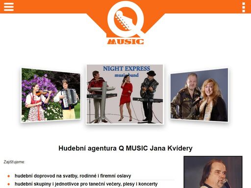 hudební doprovod na svatby, rodinné i firemní oslavy
hudební skupiny i jednotlivce pro taneční večery
prodej hudebních nástrojů a aparatur
ozvučení akcí