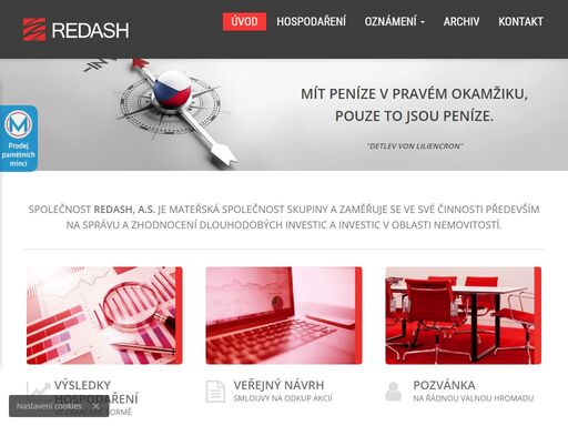 společnost redash, a.s. je mateřská společnost skupiny společností a zaměřuje se ve své činnosti především na správu a zhodnocení dlouhodobých investic a investic v oblasti nemovitostí.