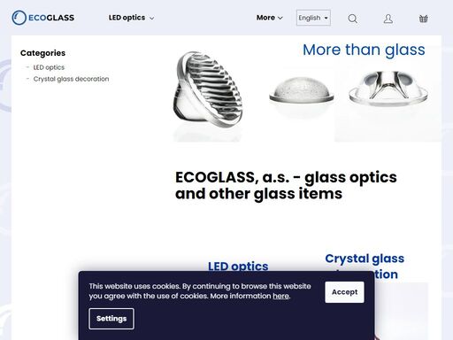 ecoglass, a.s. - glass optics and other glass items.  
 
 



led optics
crystal glass decoration







 
glass products are fragile and may contain sharp edges. it is therefore recommended to handle these items appropriately in order to minimize the risks of potential injury of the user.  
the…