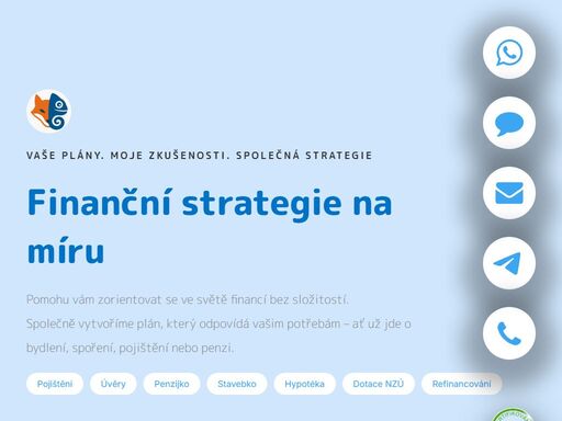 bydlení, spoření, pojištění, uvěry nebo penze