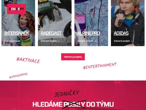 připravujeme chytrá a efektivní řešení komunikace ve světě sportu a zábavy. díky 20leté zkušenosti máme to správné know-how, vhled a kontakty.