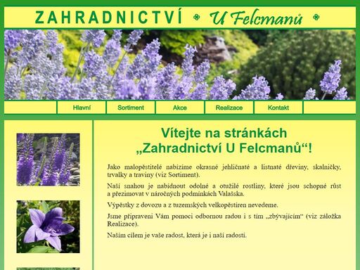 zahradnictví u felcmanů - maloobchodní prodej okrasných jehličnatých a listnatých dřevin a vřesovištních rostlin