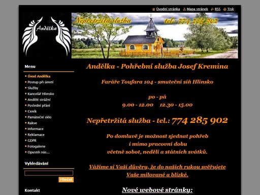 pohřební služba andělka - josef kremina hlinsko, zajištění převozu zesnulých.tel.: 774 285 902. služby spojené s úmrtím.rozloučení v husově sboru, ve smuteční síni v hlinsku,skutči,pohřby v kostelech,raná,svratka,rváčov,včelákov,holetín,hlinsko,kameničky,jeníkov a jiné.