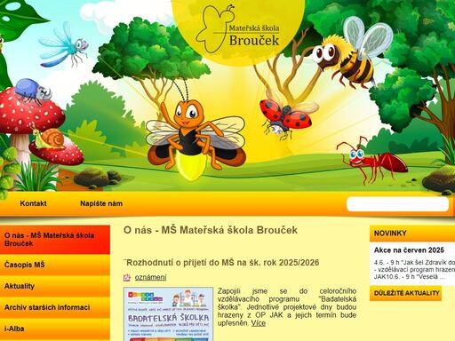 ve středu obce prackovice nad labem. školka má jedno smíšené oddělení pro děti zpravidla ve věku 3-6 let