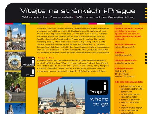 tiskoviny k volnému odběru s tématikou kultury, trávení volného času a cestování – nepřetržitě od roku 2004.