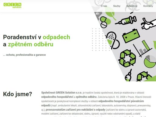 společnost green solution s.r.o. je tradiční česká společnost, která je etablována v oblasti odpadového hospodářství a zpětného odběru. 