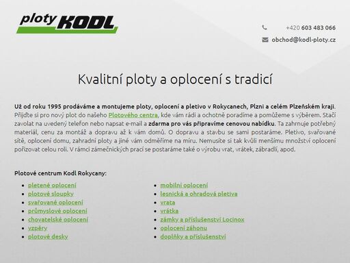 už 25 let se staráme o ploty, oplocení a pletivo v plzeňském kraji. kontaktujte nás pro nezávaznou cenovou nabídku zdarma.