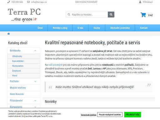terrapc.cz se specializuje na nákup, prodej a opravy it zařízení již více než 14 let. od roku 2020 se firma zaměřuje také na import ukončených operativních leasingů, což jí umožňuje nabízet nejlevnější ceny na českém trhu.