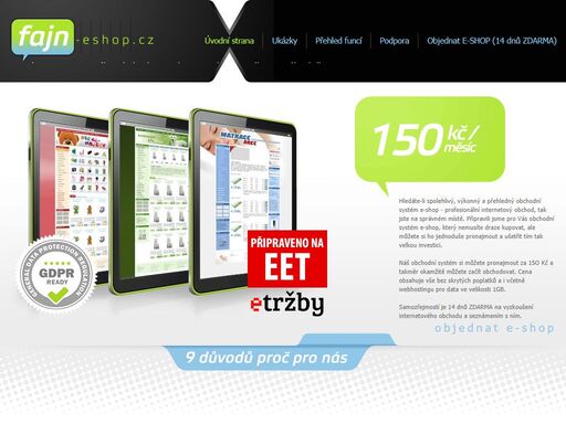 chcete rychlý a levný e-shop? fajn-eshop.cz je tu pro vás. internetový obchod levně, který obsahuje více než konkurence jenom za 150 kč měsíčně. pronájem e-shop pro každého.