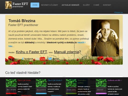 nabídka služeb certifikovaného faster eft terapeuta pro pomoc s fyzickými i psychickými problémy, zlomeným srdcem, bolestmi ze ztráty blízké osoby, vyrovnání se se smrtí apod. tomáš březina faster eft practitioner