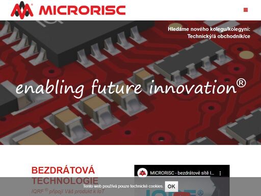 microrisc se zabývá vývojem bezdrátové technologie iqrf, elektroniky a distribucí součástek.