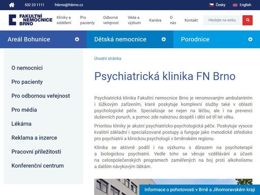 psychiatrická klinika fakultní nemocnice brno je renomovaným ambulantním i lůžkovým zařízením, které poskytuje komplexní služby také v oblasti psychologické péče. specializuje se nejen na léčbu, ale i na prevenci duševních poruch, a pomoc zde naleznou dospělí i děti od tří let věku. 

prioritou kl