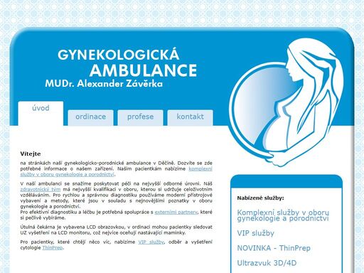 gynekologická ambulance mudr. alexander závěrka, děčín. komplexní služby v oboru gynekologie a porodnictví.