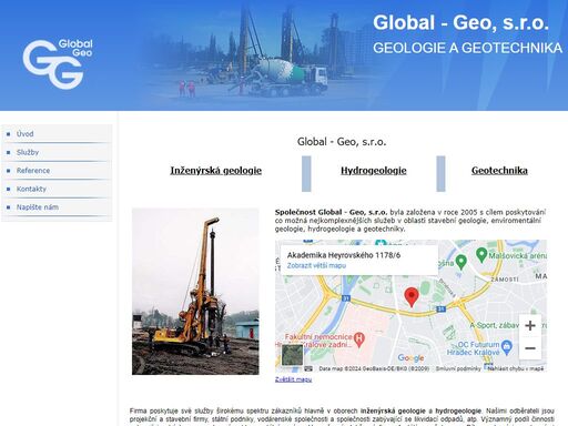 společnost global - geo, s.r.o. byla založena v roce 2005 s cílem poskytování co možná nejkomplexnějších služeb v oblasti stavební geologie,enviromentální geologie, hydrogeologie a geotechniky.