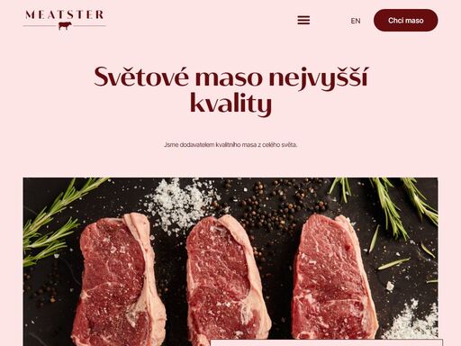 meatster je dodavatelem kvalitního masa z celého světa. dodáváme do restaurací, hotelů a cateringových společností v praze a okolí.