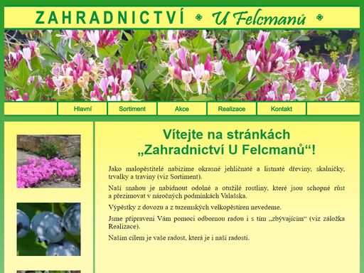 zahradnictví u felcmanů - maloobchodní prodej okrasných jehličnatých a listnatých dřevin a vřesovištních rostlin