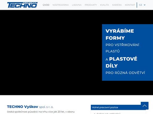 působíme na trhu více jak 20 let, v oboru konstrukce a výroby forem pro vstřikování plastových dílu a jejich následné sériové výroby.