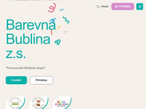 naše skupiny jsou určeny dětem ve věku 1-4 roky, ds lištička je otevřena v holicích, ds bublinka v prostějově.