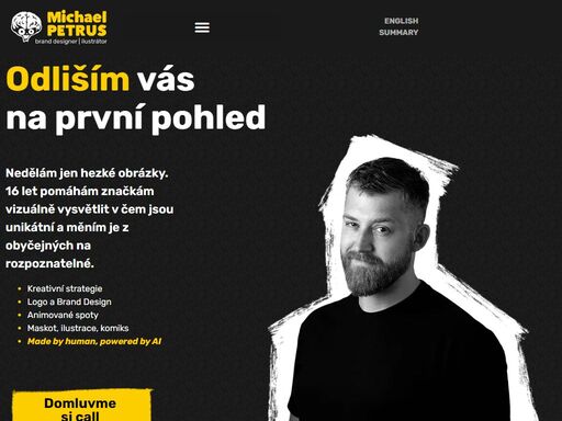 pomáhám značkám stát se z obyčejných rozpoznatelnými + vysvětlit v čem jsou unikátní díky atraktivnímu brandingu pomocí ilustrace, animace a maskotů.