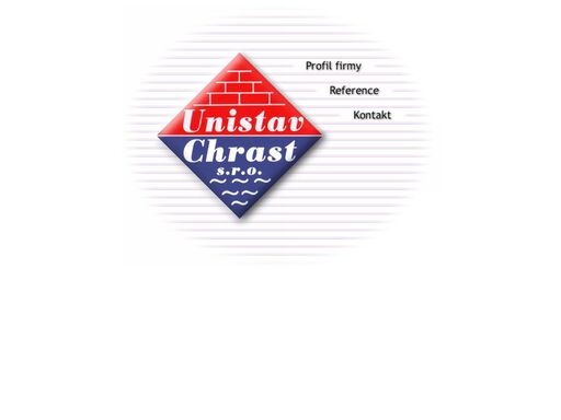 unistav chrast s.r.o. - generální dodávky vodohospodářských a pozemních staveb, jejich opravy, údržba a rekonstrukce.