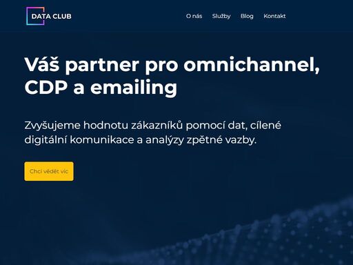 digitální agentura data club pomáhá firmám analyzovat nákupní chování zákazníků, identifikovat byznysové příležitosti a na těchto základech budovat efektivní digitální kampaně, které souzní s vaší značkou.