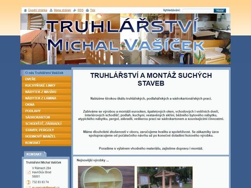 nabízíme vám řadu výrobků a prací z oboru truhlářství a montáže suchých staveb (práce se sádrokartonem). jde především o výrobu eurooken, špaletových oken, vnitřních a vnějších (vchodových) dveří, interiérových schodišť, zábradlí, všech typů dřevěných a laminátových podlah, kuchyní, vestavěných skříní, běžného bytového nábytku, atypického nábytku (vše z masívu či lamina), pergol, veškerou práci se sádrokartonem apod. vaší fantazii se meze nekladou.

více zde: https://truhlarstvi3.webnode.cz/