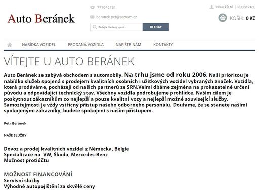 vítejte u auto beránek. auto beránek se zabývá obchodem s automobily. na trhu jsme od roku 2006. naši prioritou je nabídka služeb spojená s prodejem kvalitních osobních i užitkových vozidel vybraných značek. vozidla, která prodáváme, pocházejí od našich partnerů ze srn.velmi dbáme zejména na prokazatelné určení původu…