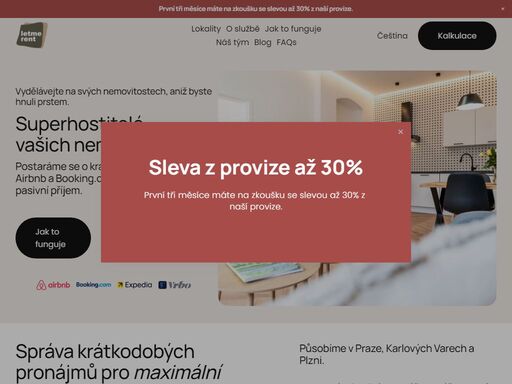 vydělávejte na svých nemovitostech, aniž byste hnuli prstem. postaráme se o 
krátkodobé pronájmy přes airbnb a booking.com a zajistíme vám pasivní 
příjem.