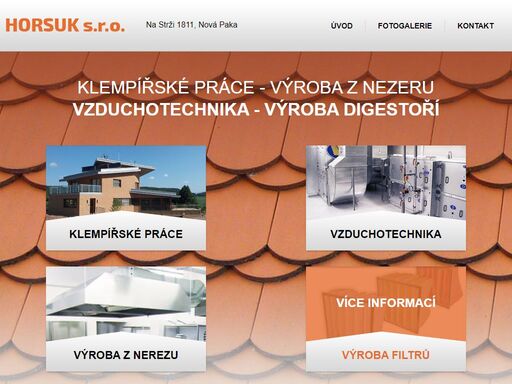 nabízíme kompletní klempířské práce, dodávku nerezových digestoří, filtrů.