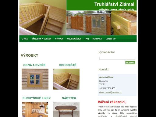 již více jak 10 let vyrábíme na zakázku kvalitní výrobky ze dřeva, provozujeme výrobu řeziva a provádíme stavební činnost.
