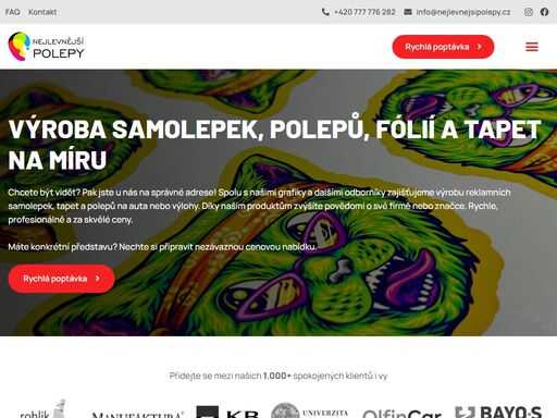 chcete být vidět? pak jste u nás na správné adrese! spolu s našimi grafiky a dalšími odborníky zajišťujeme výrobu reklamních samolepek, tapet a polepů na auta nebo výlohy.