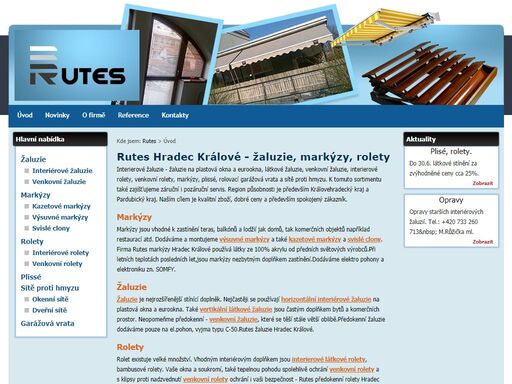 rutes - nabízíme kompletní sortiment stínění jako žaluzie, markýzy či rolety v regionu hradec králové.
