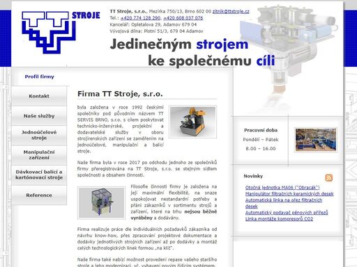 firma tt servis brno, s.r.o. poskytuje technicko-inženýrské, projekční a dodavatelské služby v oboru strojírenských zařízení se zaměřením na jednoúčelové, manipulační a balící stroje, zařízení pro dopravu a skladování sypkých látek a poradenství v oblasti ekologie a druhotného využívání odpadů.