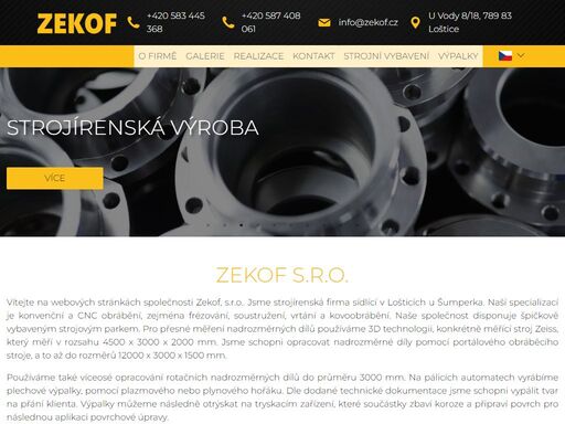 vítejte na webových stránkách společnosti zekof, s.r.o.. jsme strojírenská firma sídlící v lošticích u šumperka. naší specializací je konvenční a cnc obrábění, zejména frézování, soustružení, vrtání a kovoobrábění. naše…