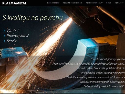 plasmametal nabízí žárově stříkané povlaky – kovové, kovokeramické, keramické i přetavované – a komplexní služby pro výrobce, provozovatele i servis