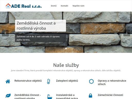 jsme stavební firma, která se zabývá kompletní rekonstrukcí objektů a jejich údržbou. dále provádíme zateplení domů a opravy, rekonstrukce střech.
