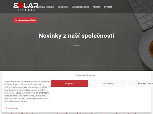 solar-technik je český výrobce stínící techniky s tradicí od roku 1991. zakládáme si na poctivé a precizní práci a dobrých vztazích s klienty.