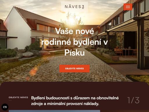 náves 3 je nejprogresivnější ekologický rezidenční projekt v jižních čechách. je šetrný nejen k přírodě, ale i ekonomicky výhodný